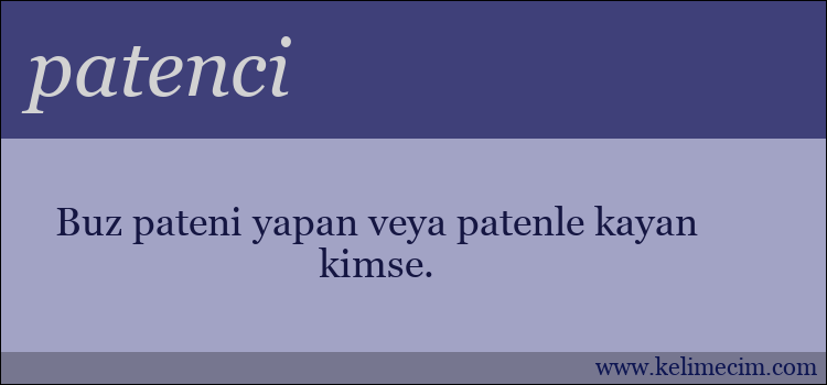 patenci kelimesinin anlamı ne demek?