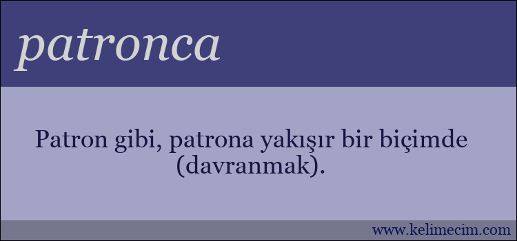 patronca kelimesinin anlamı ne demek?