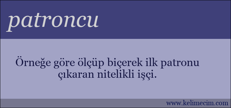 patroncu kelimesinin anlamı ne demek?