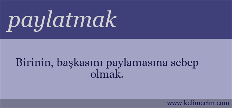 paylatmak kelimesinin anlamı ne demek?