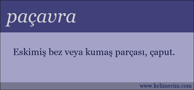 paçavra kelimesinin anlamı ne demek?