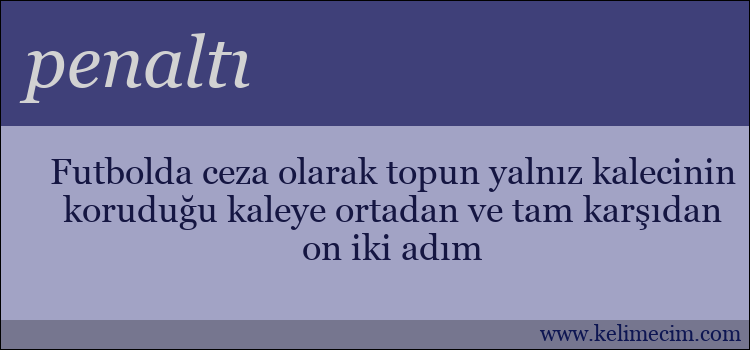 penaltı kelimesinin anlamı ne demek?