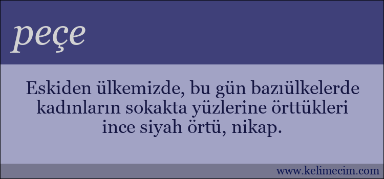 peçe kelimesinin anlamı ne demek?