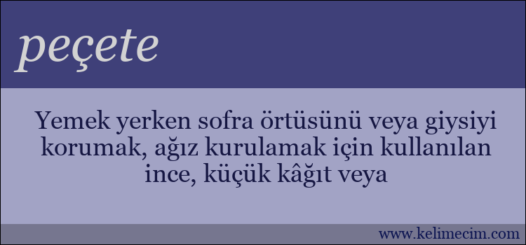 peçete kelimesinin anlamı ne demek?