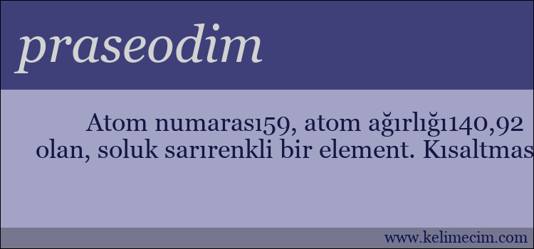 praseodim kelimesinin anlamı ne demek?