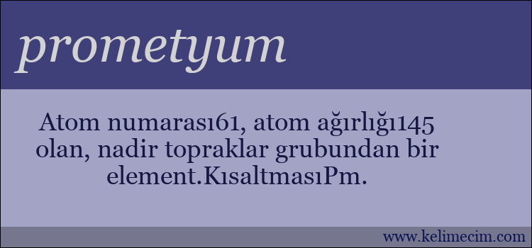 prometyum kelimesinin anlamı ne demek?