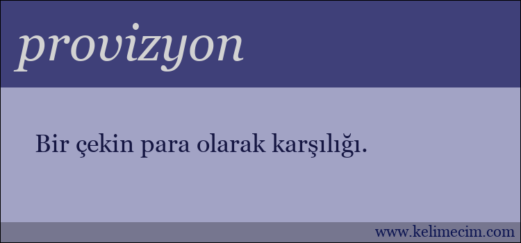 provizyon kelimesinin anlamı ne demek?