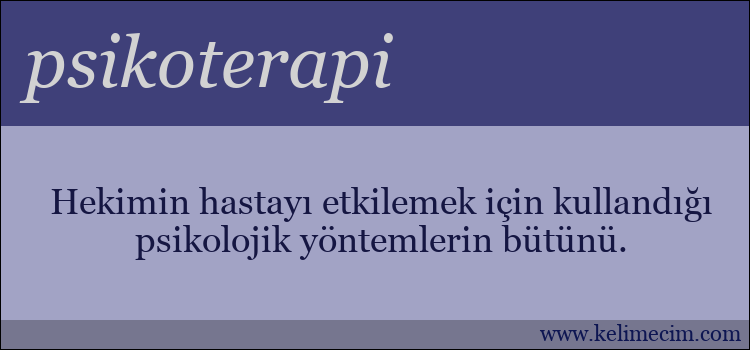 psikoterapi kelimesinin anlamı ne demek?