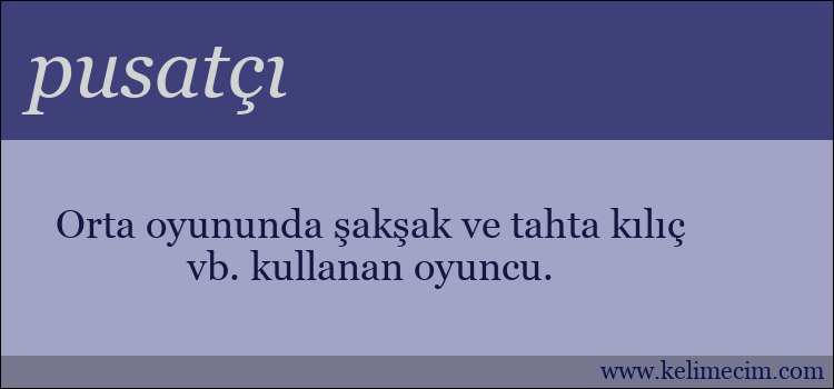 pusatçı kelimesinin anlamı ne demek?