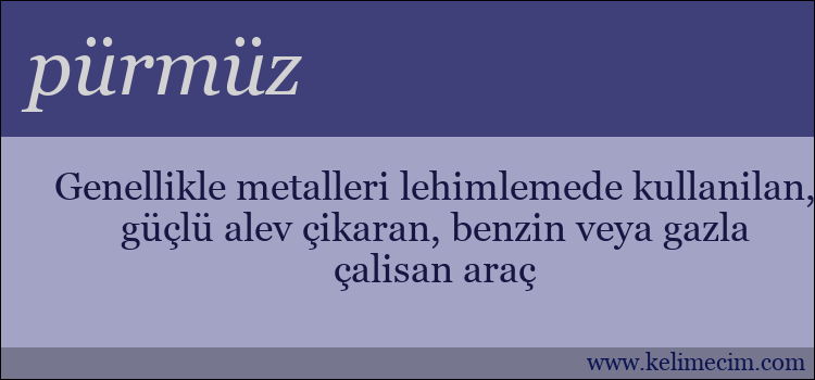 pürmüz kelimesinin anlamı ne demek?