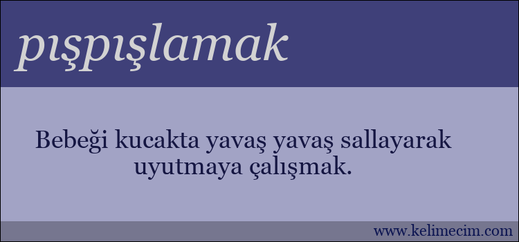 pışpışlamak kelimesinin anlamı ne demek?