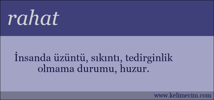 rahat kelimesinin anlamı ne demek?