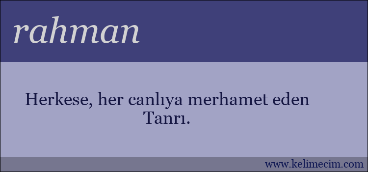 rahman kelimesinin anlamı ne demek?