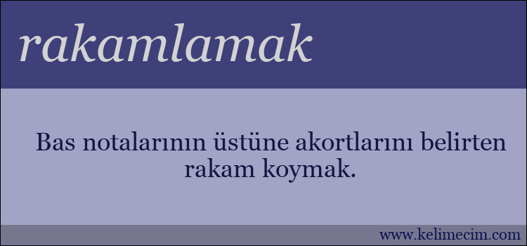 rakamlamak kelimesinin anlamı ne demek?