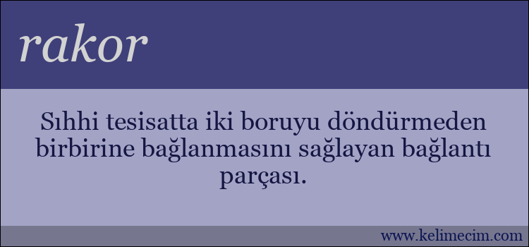 rakor kelimesinin anlamı ne demek?