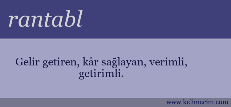 rantabl kelimesinin anlamı ne demek?