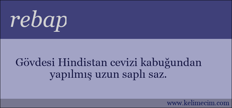 rebap kelimesinin anlamı ne demek?