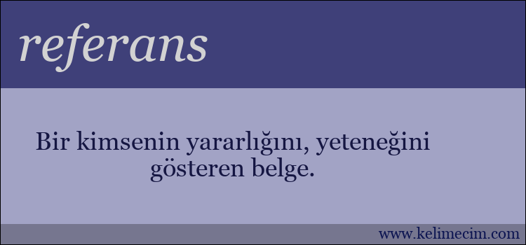 referans kelimesinin anlamı ne demek?