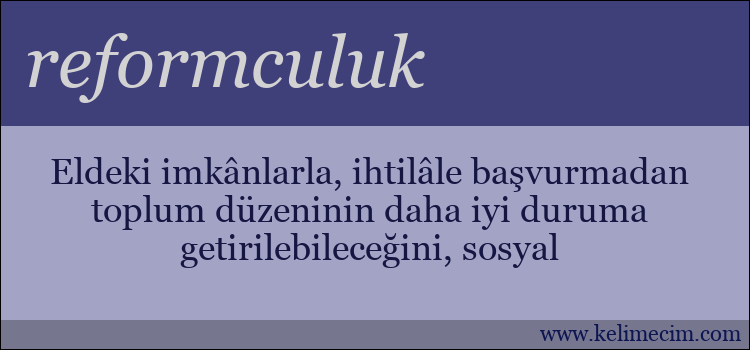 reformculuk kelimesinin anlamı ne demek?