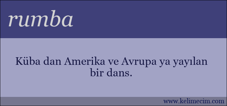 rumba kelimesinin anlamı ne demek?