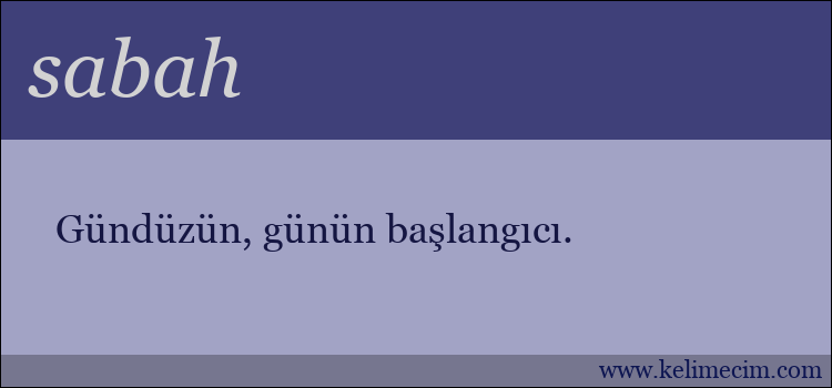 sabah kelimesinin anlamı ne demek?