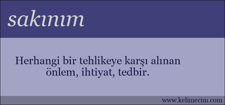 sakınım kelimesinin anlamı ne demek?