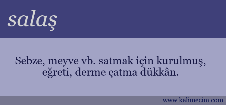 salaş kelimesinin anlamı ne demek?