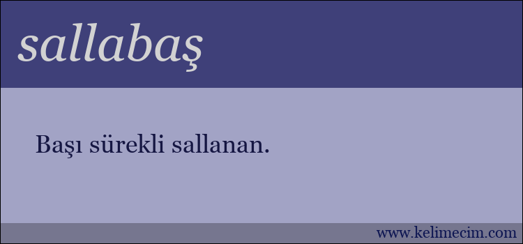 sallabaş kelimesinin anlamı ne demek?