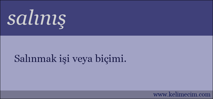 salınış kelimesinin anlamı ne demek?