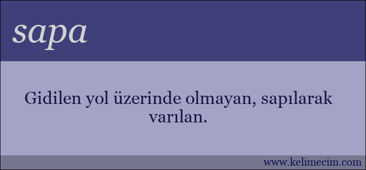 sapa kelimesinin anlamı ne demek?