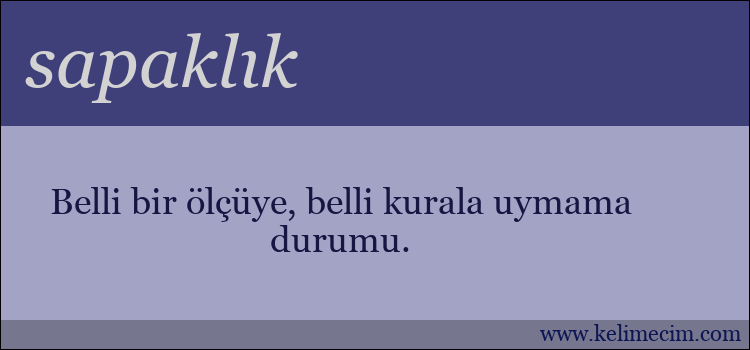 sapaklık kelimesinin anlamı ne demek?