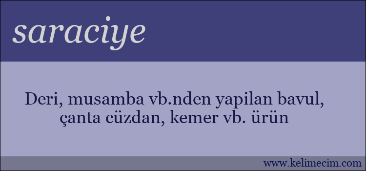 saraciye kelimesinin anlamı ne demek?