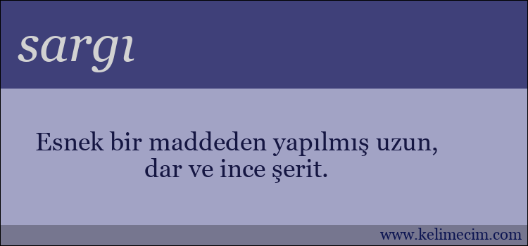 sargı kelimesinin anlamı ne demek?