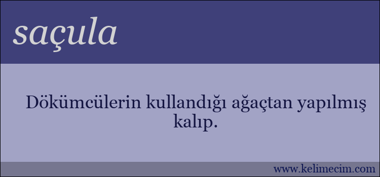 saçula kelimesinin anlamı ne demek?