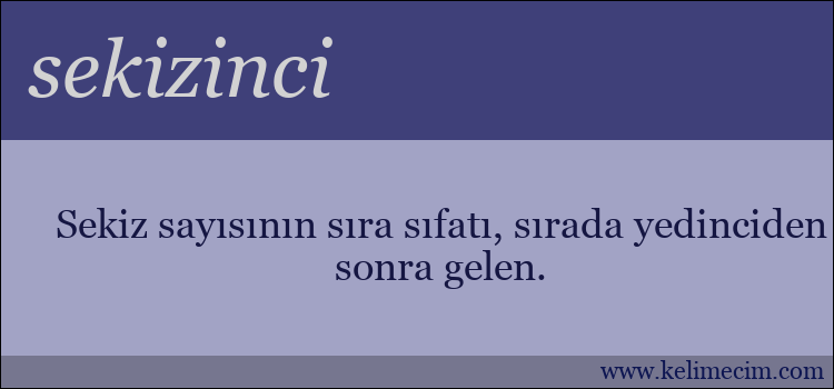 sekizinci kelimesinin anlamı ne demek?