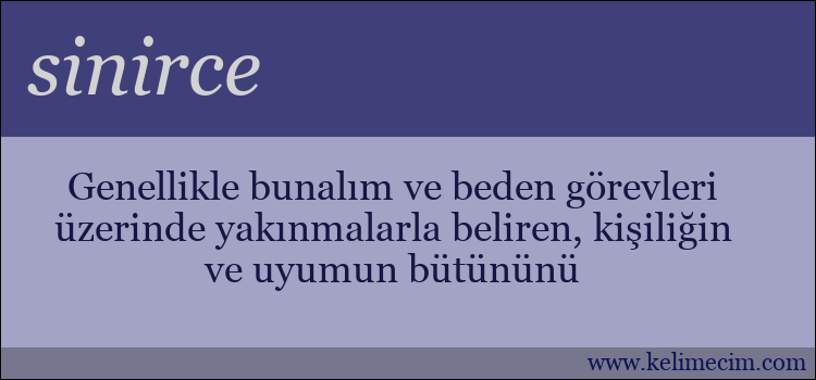 sinirce kelimesinin anlamı ne demek?