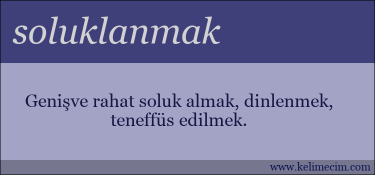 soluklanmak kelimesinin anlamı ne demek?