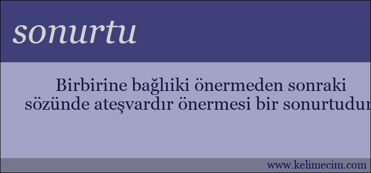 sonurtu kelimesinin anlamı ne demek?