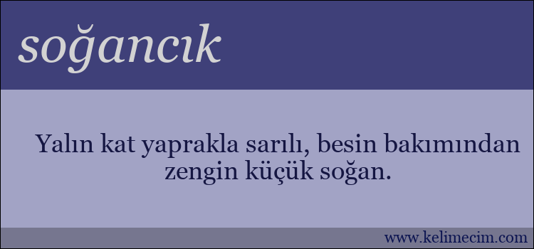 soğancık kelimesinin anlamı ne demek?