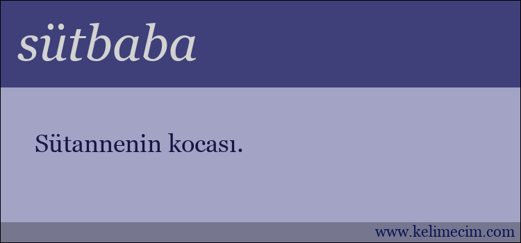 sütbaba kelimesinin anlamı ne demek?