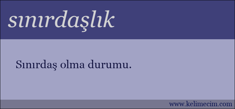 sınırdaşlık kelimesinin anlamı ne demek?