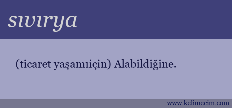 sıvırya kelimesinin anlamı ne demek?