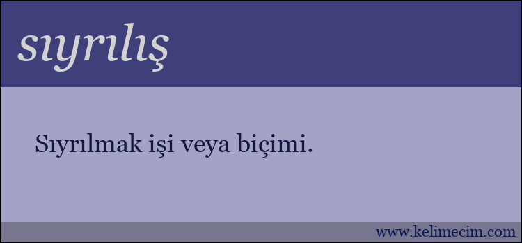 sıyrılış kelimesinin anlamı ne demek?