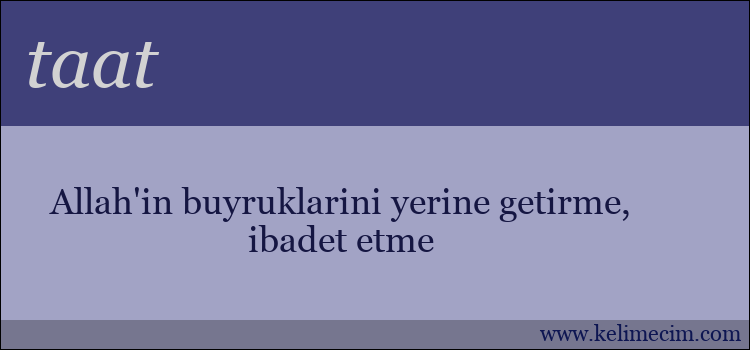 taat kelimesinin anlamı ne demek?