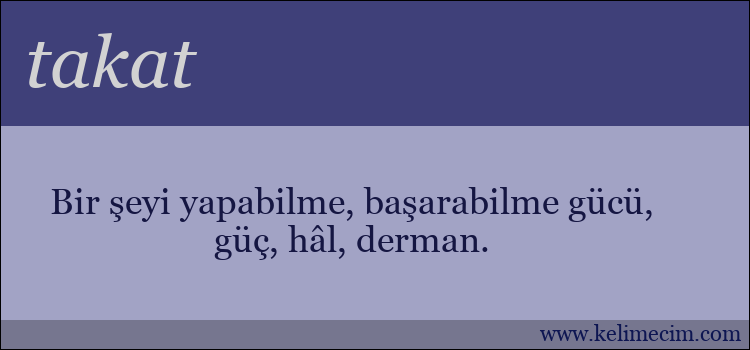 takat kelimesinin anlamı ne demek?