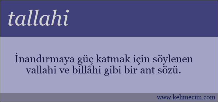 tallahi kelimesinin anlamı ne demek?