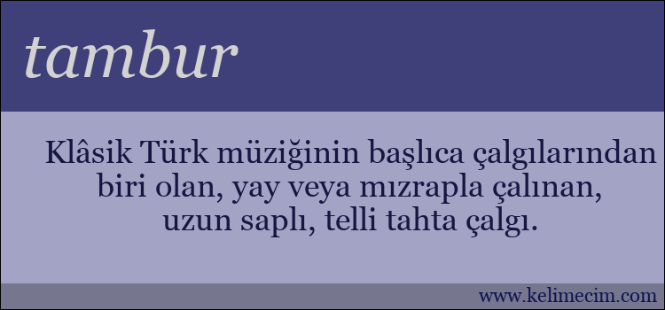 tambur kelimesinin anlamı ne demek?