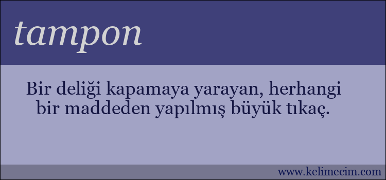 tampon kelimesinin anlamı ne demek?