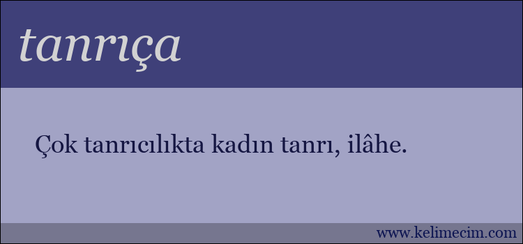 tanrıça kelimesinin anlamı ne demek?