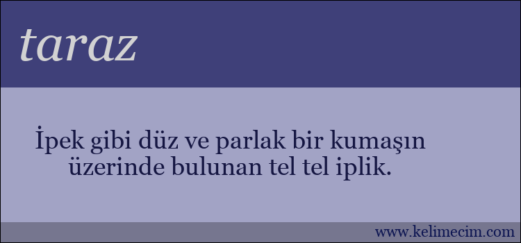 taraz kelimesinin anlamı ne demek?